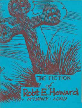 The Fiction of Robert E. Howard: A Pocket Checklist