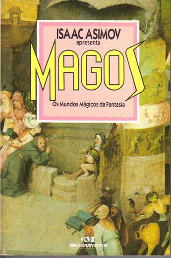 Magos: Os Mundos M&aacute;gicos da Fantasia