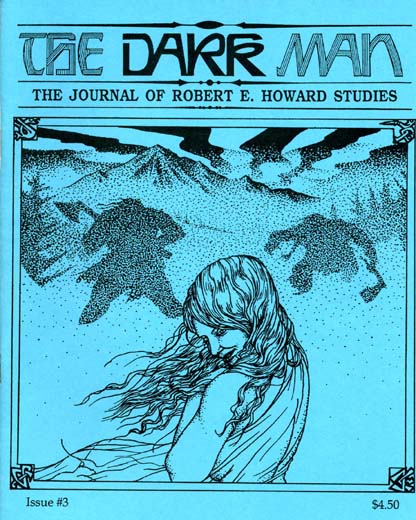 The Dark Man #3: The Journal of Robert E. Howard Studies
