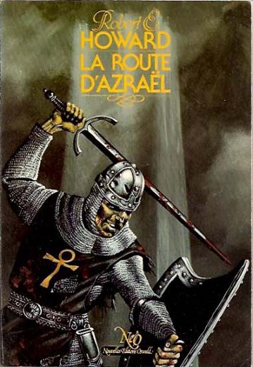 La route d'Azra&ecirc;l (The Road of Azrael)