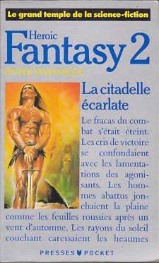 La Citadelle &eacute;carlate (The Scarlet Citadel)