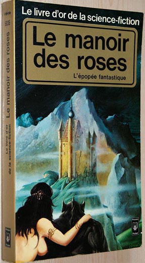 Le manoir des roses (The Manor of Roses)