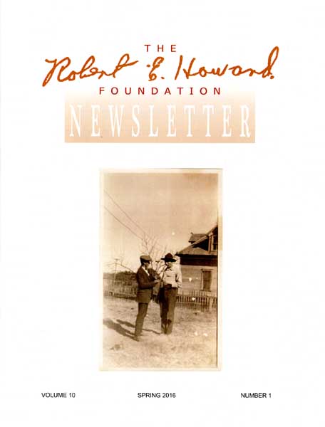 Robert E. Howard Foundation Newsletter Volume 10 Number 1