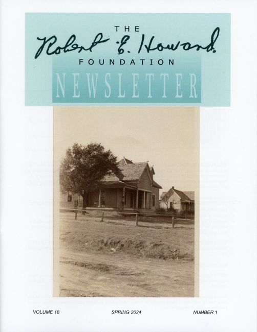 Robert E. Howard Foundation Newsletter Volume 18 Number 1