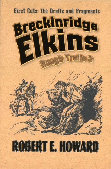 Breckinridge Elkins: Rough Trails Volume 2