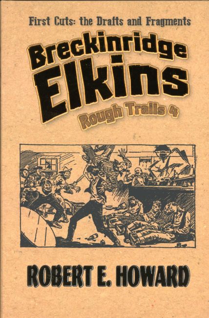 Breckinridge Elkins: Rough Trails Volume 4