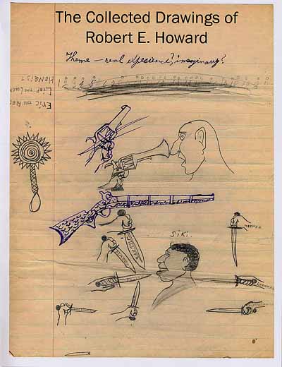 The Collected Drawings of Robert E. Howard