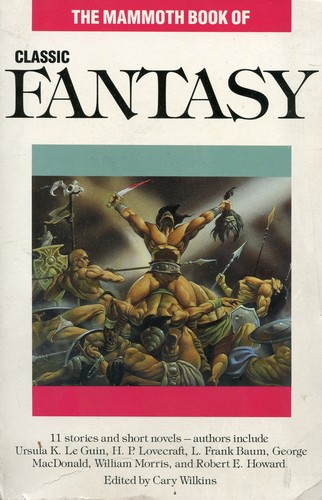 Mammoth Book of Classic Fantasy