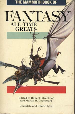 The Mammoth Book of Fantasy All Time Greats