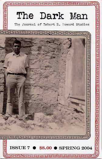 The Dark Man #7: The Journal of Robert E. Howard Studies