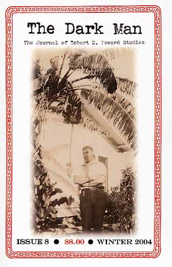 The Dark Man #8: The Journal of Robert E. Howard Studies