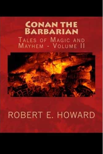 Conan the Barbarian: Tales of Magic & Mayhem Volume 2