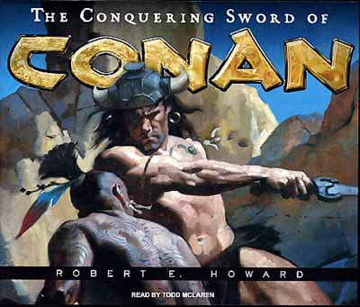 The Conquering Sword of Conan
