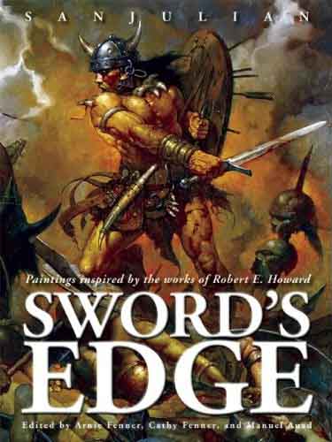 Sword's Edge: Paintings Inspired by the works of Robert E. Howard
