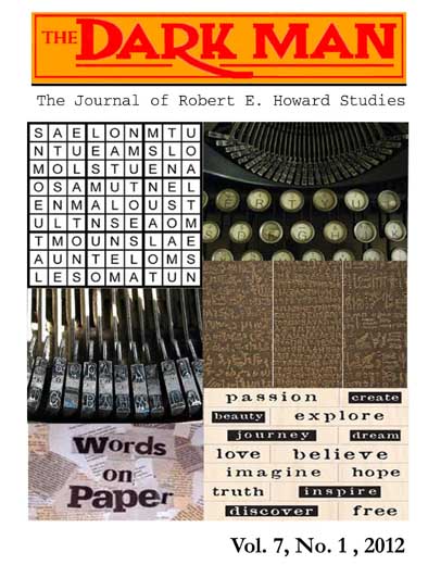The Dark Man V7N1 (#17): The Journal of Robert E. Howard Studies