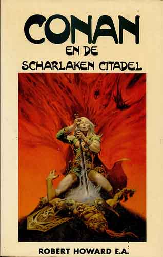 Conan en de scharlaken citadel (Conan and the Scarlet Citadel)