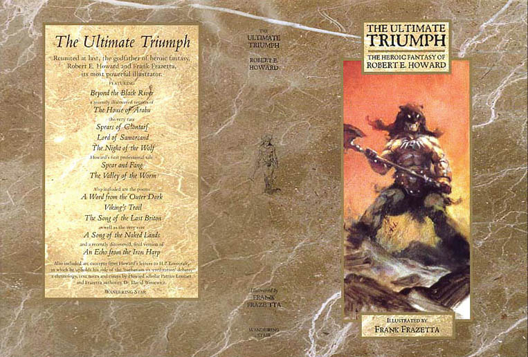 The Ultimate Triumph: The Heroic Fantasy of Robert E. Howard