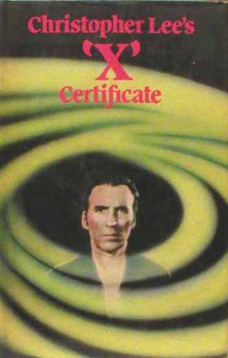 Christopher Lee's "X" Certificate