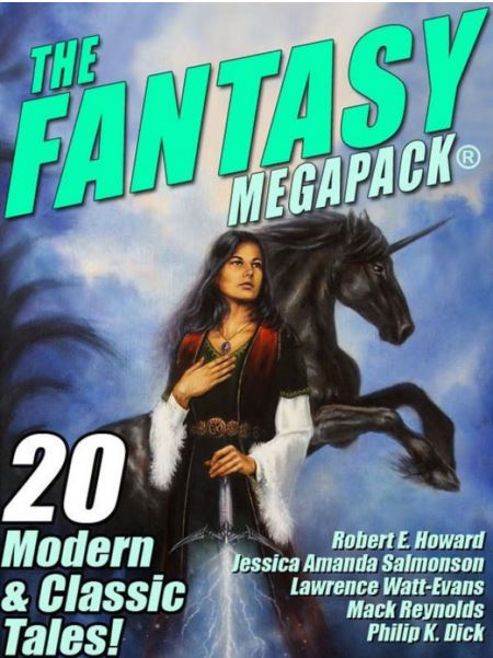 The Fantasy Megapack: 20 Modern and Classic Tales