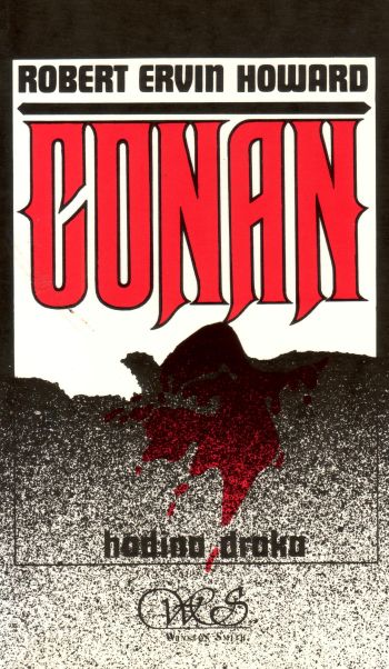 Conan: hodina draka (The Hour of the Dragon)
