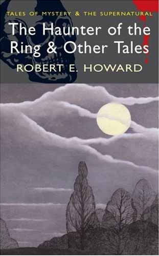 The Haunter of the Ring and Other Tales